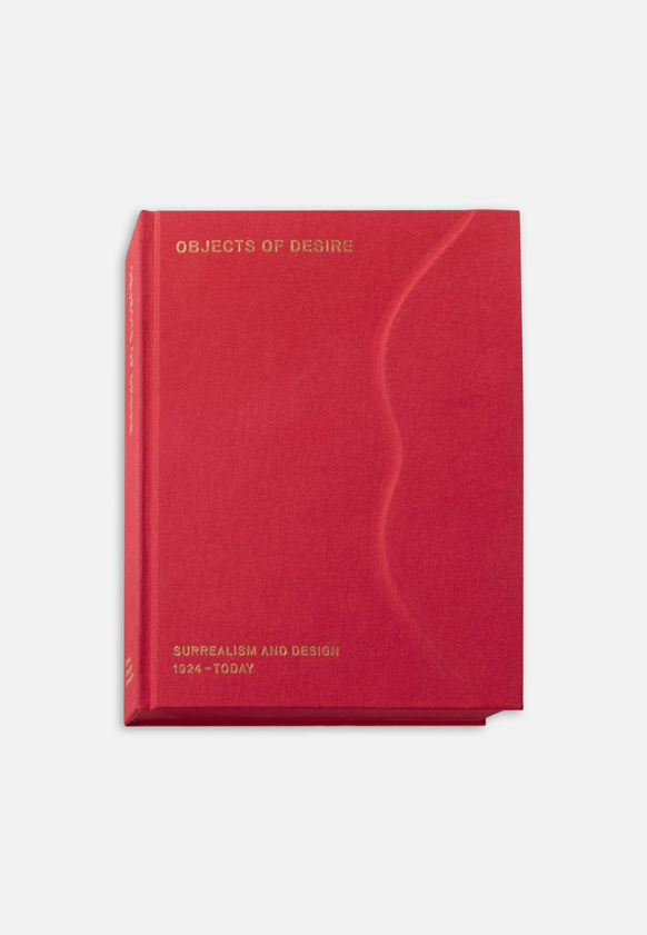 Objects of Desire. Surrealism and Design